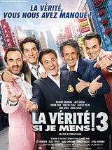 Affiche de La Vérité si je mens ! 3, film à voir en streaming sur Pygargue