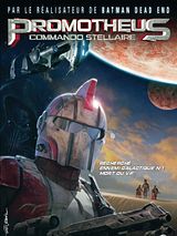 Affiche de Promotheus - Commando Stellaire, film à voir en streaming sur Pygargue