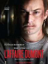Affiche de L'affaire Dumont, film à voir en streaming sur Pygargue
