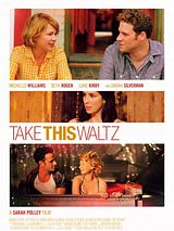 Affiche de Take This Waltz, film à voir en streaming sur Pygargue