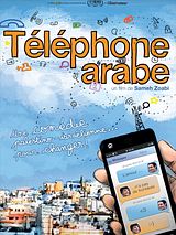 Affiche de Téléphone Arabe, film à voir en streaming sur Pygargue