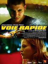 Affiche de Voie rapide, film à voir en streaming sur Pygargue