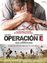 Affiche de Operación E, film à voir en streaming sur Pygargue