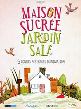 poster du film Maison sucrée, jardin salé