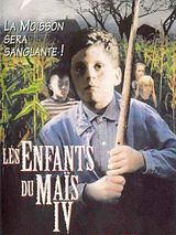 Affiche de Les enfants du maïs 4, film à voir en streaming sur Pygargue