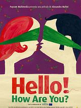 Affiche de Hello! How are you?, film à voir en streaming sur Pygargue
