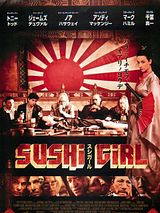 Affiche de Sushi Girl, film à voir en streaming sur Pygargue