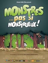 poster du film Monstres... Pas si monstrueux !
