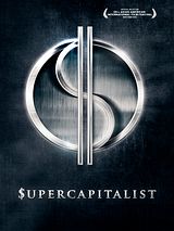 Affiche de Supercapitaliste, film à voir en streaming sur Pygargue