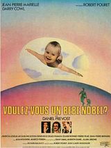 Affiche de Voulez-vous un bébé Nobel ?, film à voir en streaming sur Pygargue