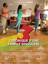 Affiche de 3, Chronique d'une famille singulière, film à voir en streaming sur Pygargue
