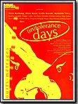 Affiche de -In-tolerance Days, film à voir en streaming sur Pygargue