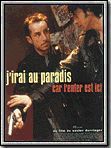 Affiche de J'irai au paradis car l'enfer est ici, film à voir en streaming sur Pygargue