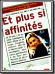 Affiche de Et plus si affinités, film à voir en streaming sur Pygargue