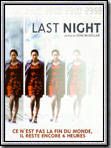 Affiche de Last Night, film à voir en streaming sur Pygargue