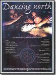 Affiche de Dancing North, film à voir en streaming sur Pygargue