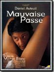 Affiche de Mauvaise passe, film à voir en streaming sur Pygargue