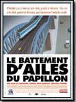 Affiche de Le Battement d'ailes du papillon, film à voir en streaming sur Pygargue