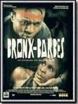 Affiche de Bronx-Barbes, film à voir en streaming sur Pygargue