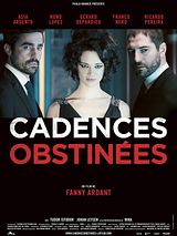 Affiche de Cadences obstinées, film à voir en streaming sur Pygargue