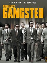 Affiche de Nameless Gangster, film à voir en streaming sur Pygargue