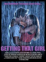 Affiche de Getting That Girl, film à voir en streaming sur Pygargue