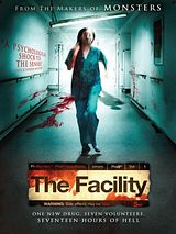 Affiche de The Facility, film à voir en streaming sur Pygargue