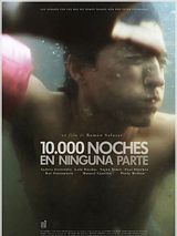 Affiche de 10.000 noches en ninguna parte, film à voir en streaming sur Pygargue
