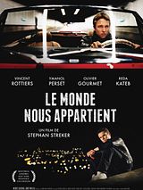 Affiche de Le Monde nous appartient, film à voir en streaming sur Pygargue