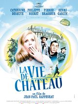Affiche de La Vie de château, film à voir en streaming sur Pygargue