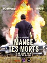 Affiche de Mange tes morts - Tu ne diras point, film à voir en streaming sur Pygargue