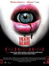 Affiche de The Theatre Bizarre, film à voir en streaming sur Pygargue