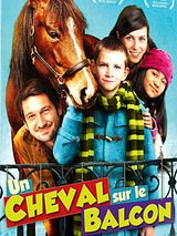 Affiche de Un Cheval sur le balcon, film à voir en streaming sur Pygargue