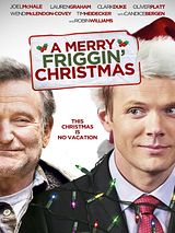 Affiche de A Merry Friggin' Christmas, film à voir en streaming sur Pygargue