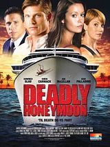 Affiche de Deadly Honeymoon : Lune de miel mortelle, film à voir en streaming sur Pygargue
