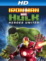 Affiche de Iron Man & Hulk: Heroes United, film à voir en streaming sur Pygargue