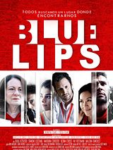 Affiche de Blue Lips, film à voir en streaming sur Pygargue