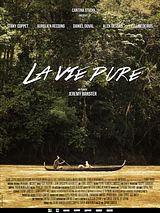 Affiche de La Vie Pure, film à voir en streaming sur Pygargue
