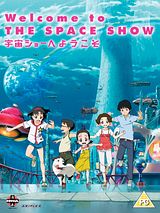 Affiche de Uchu Show e Yokoso, film à voir en streaming sur Pygargue