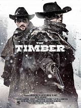 Affiche de The Timber, film à voir en streaming sur Pygargue