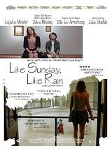 Affiche de Like Sunday, Like Rain, film à voir en streaming sur Pygargue