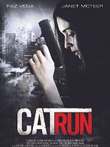 Affiche de Cat Run, film à voir en streaming sur Pygargue