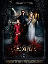 Affiche de Crimson Peak, film à voir en streaming sur Pygargue