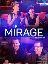 Affiche de Le Mirage, film à voir en streaming sur Pygargue