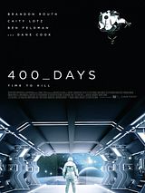 Affiche de 400 Days, film à voir en streaming sur Pygargue