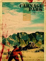 Affiche de Carnage Park, film à voir en streaming sur Pygargue