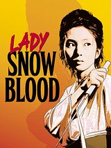 Affiche de Lady Snowblood, film à voir en streaming sur Pygargue
