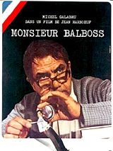 Affiche de Monsieur Balboss, film à voir en streaming sur Pygargue