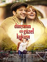 Affiche de Dunyanın En Guzel Kokusu, film à voir en streaming sur Pygargue