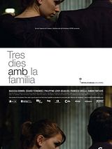 Affiche de Tres días con la familia, film à voir en streaming sur Pygargue